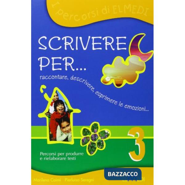 SCRIVERE PER. 3