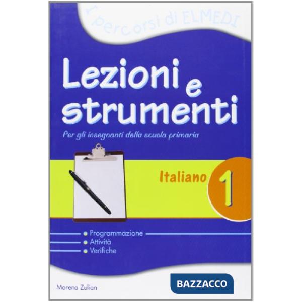 LEZIONI E STRUMENTI ITALIANO 1