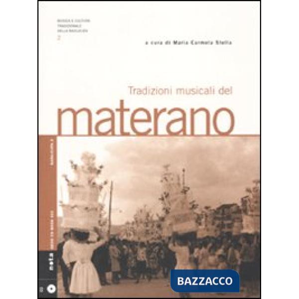 Tradizioni musicali del materano. Con CD Audio
