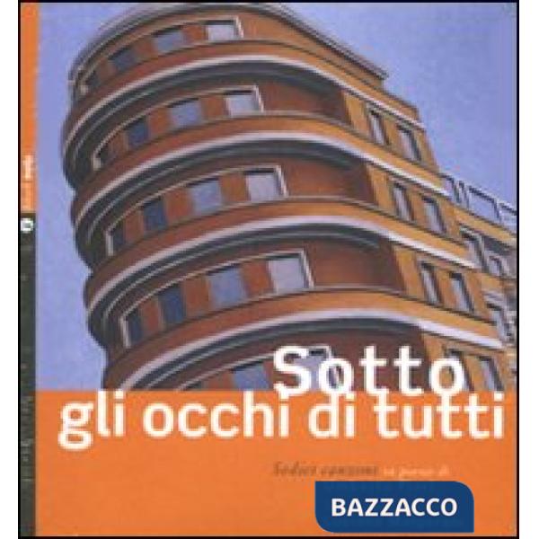 Sotto gli occhi di tutti-Before everyone's eyes. Ediz. bilingue. Con CD Audio