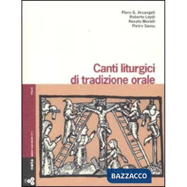 Canti liturgici di tradizione orale. Con 3 CD Audio