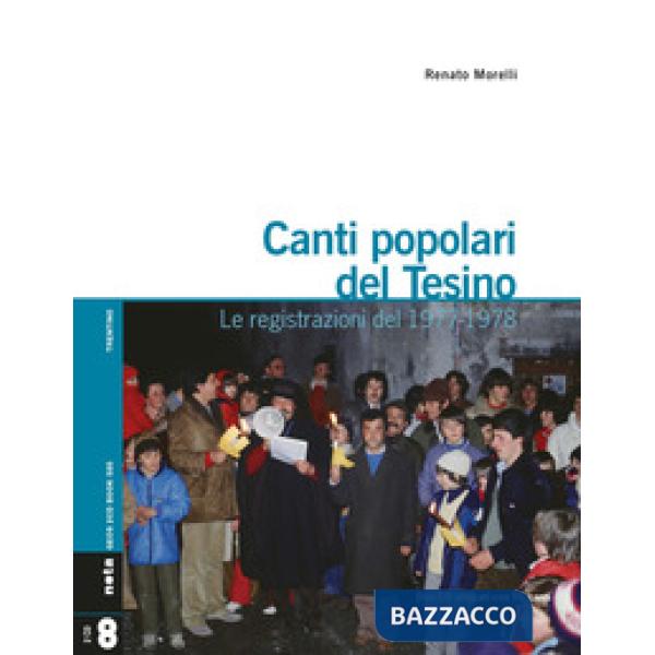 Canti popolari del Tesino. Le registrazioni del 1977-1978. Con 2 CD-Audio
