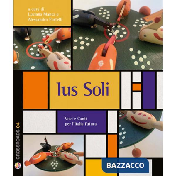Ius soli. Con CD-Audio