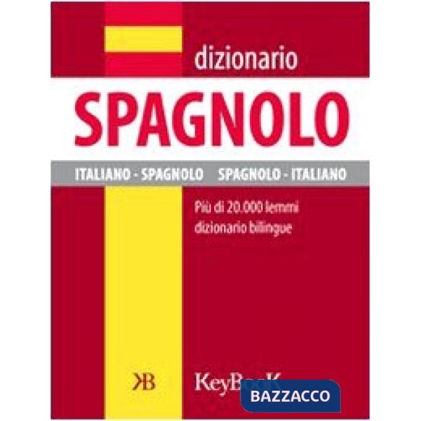 Dizionario di spagnolo. Ediz. bilingue