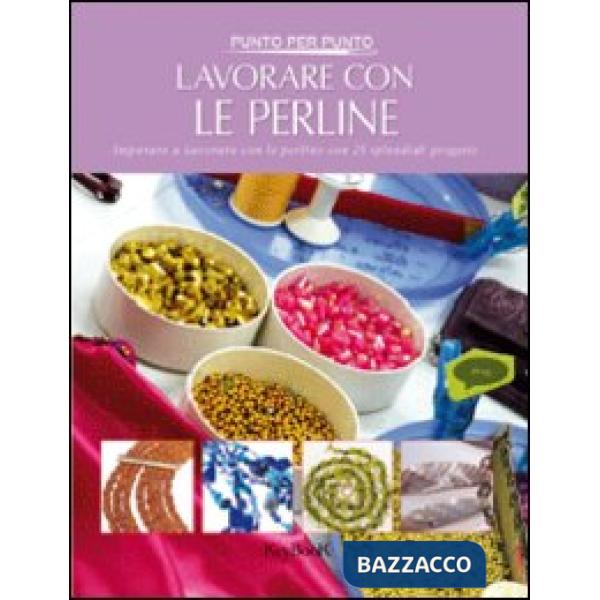 Lavorare con le perline