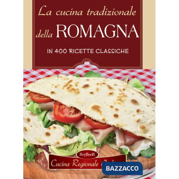 Cucina tradizionale della Romagna (La)