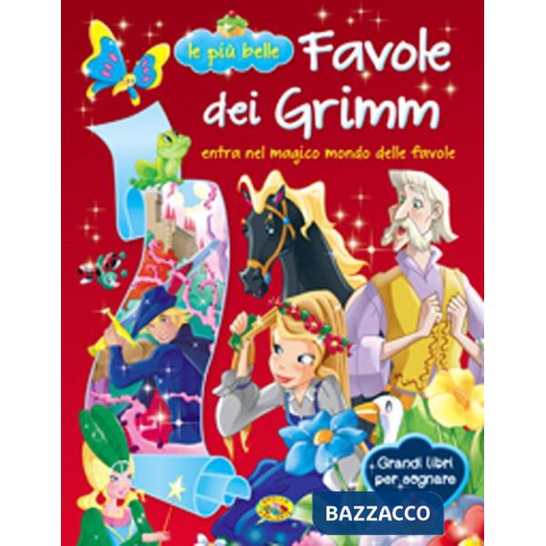 Più belle favole dei Grimm (Le)