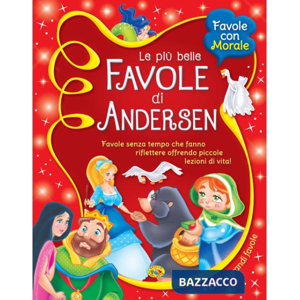 Più belle favole di Andersen (Le)