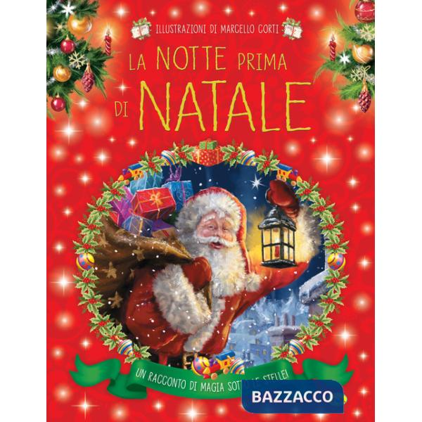 Notte prima di Natale. Ediz. a colori (La)