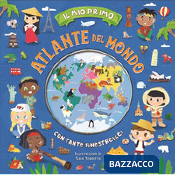 Mio primo atlante del mondo (Il)