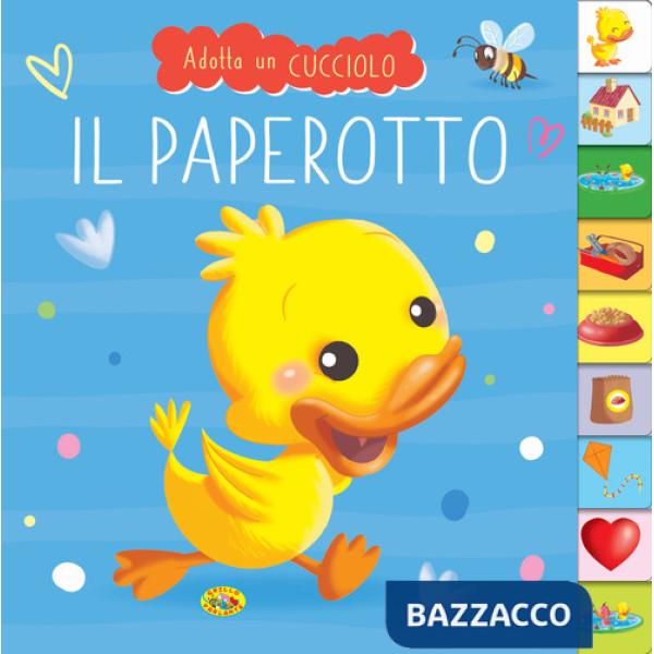 Paperotto. Adotta un cucciolo. Ediz. a colori (Il)