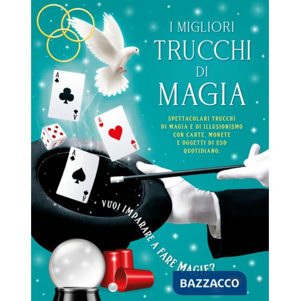 Migliori trucchi di magia (I)