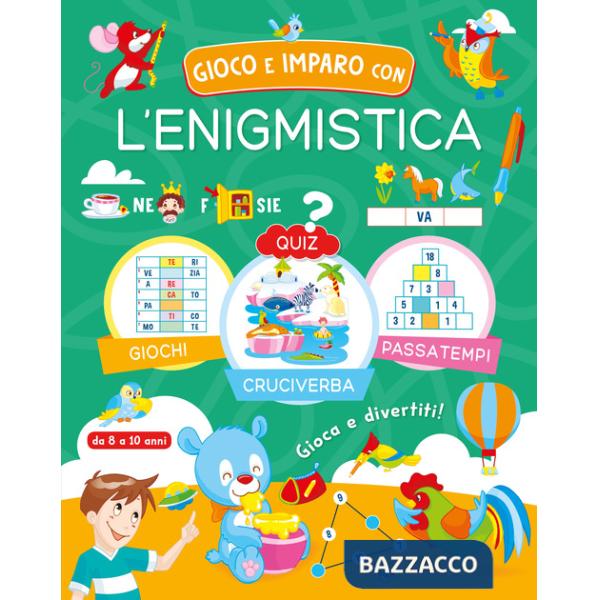 Gioco e imparo con l'enigmistica