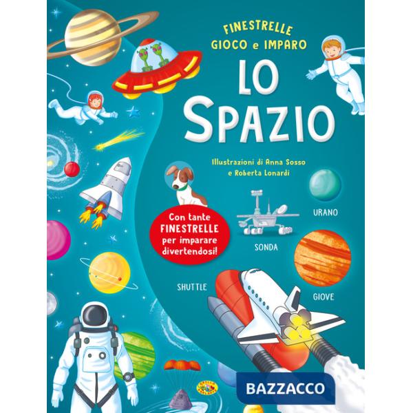 Spazio. Ediz. a colori (Lo)