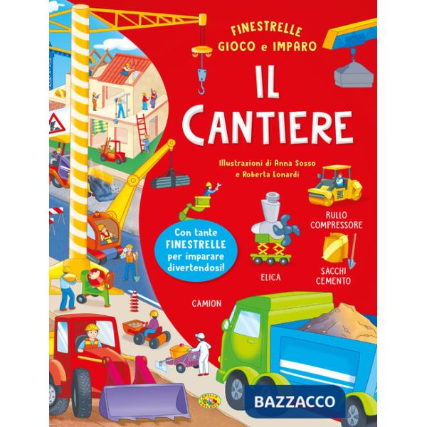 Cantiere. Ediz. a colori (Il)