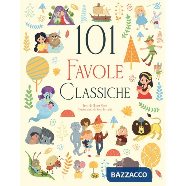 101 favole classiche. Ediz. a colori