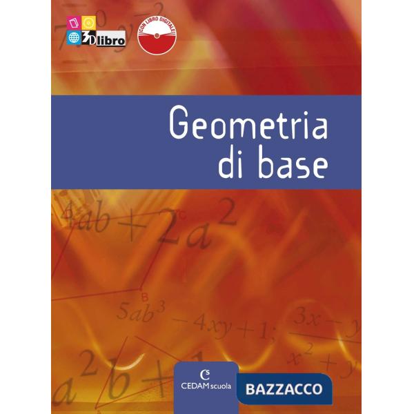 GEOMETRIA DI BASE + L.I.