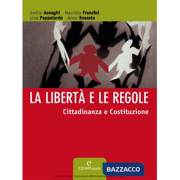 LIBERTA' E REGOLE + CD
