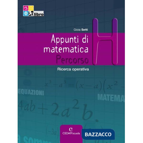 APPUNTI MATEMATICA PERCORSO H