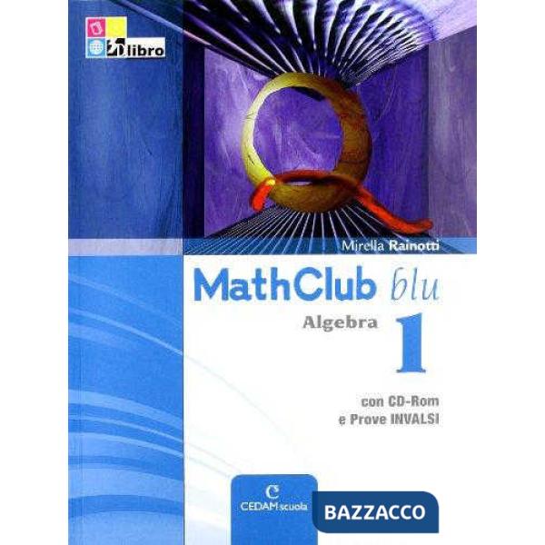 MATHCLUB BLU ALGEBRA 1 + INVALSI + CD
