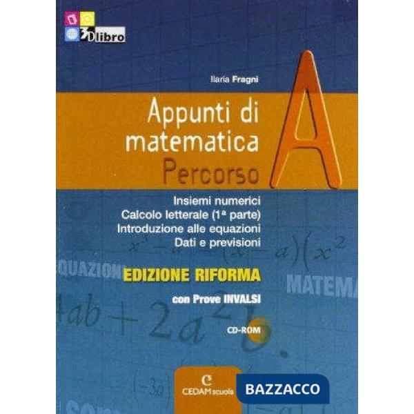 APPUNTI MATEMATICA EDIZIONE RIFORMA A + CD + INV + EB