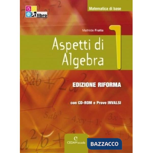 ASPETTI ALGEBRA 1 + INVALSI + CDROM