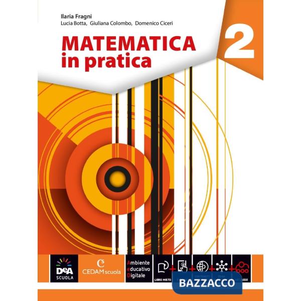 MATEMATICA IN PRATICA VOLUME 2 + EBOOK
