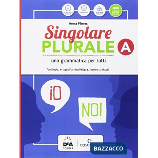 SINGOLARE PLURALE VOLUME A + VOLUME C + GRAMMATICA FACILE