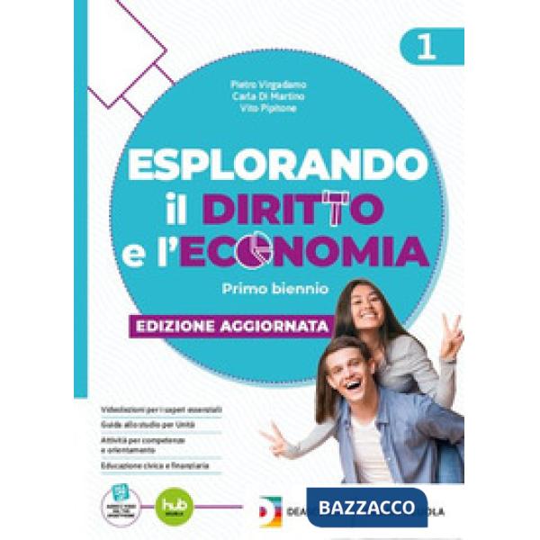 ESPLORANDO DIRITTO ED ECONOMIA ED. AGGIRONATA VOL. 1 + EB