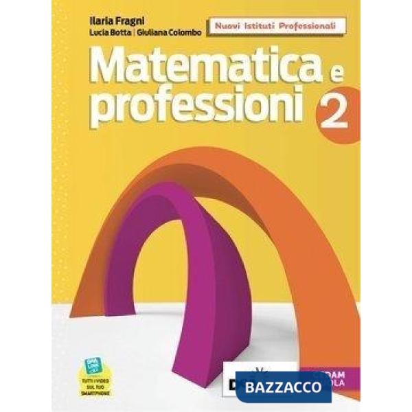MATEMATICA E PROFESSIONI EBOOK VOLUME 2