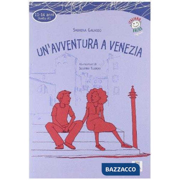 UN'AVVENTURA A VENEZIA (LIBRO + CD AUDIO)