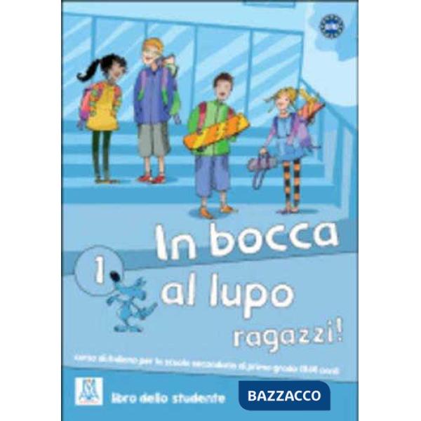 IN BOCCA AL LUPO 1 (LIBRO + CD AUDIO)