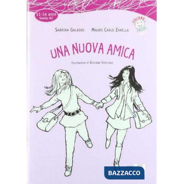 UNA NUOVA AMICA