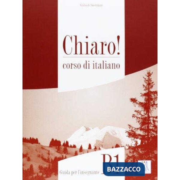 CHIARO! B1 (GUIDA PER INSEGNANTE)