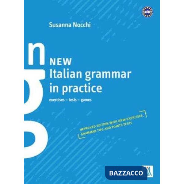 NEW ITALIAN GRAMMAR IN PRACTICE