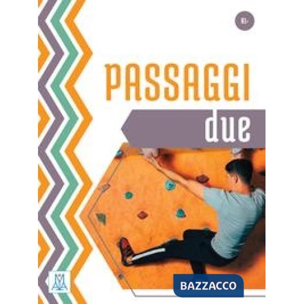 PASSAGGI 2 (LIBRO + MP3 E VIDEO ONLINE)
