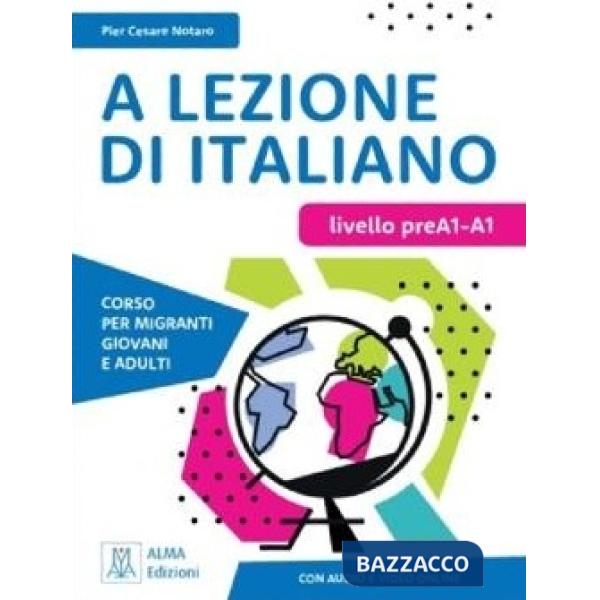 A LEZIONE DI ITALIANO PREA1 - A1