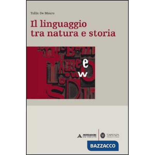 Il linguaggio tra natura e storia