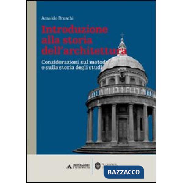 INTRODUZIONE ALLA STORIA DELL'ARCHITETTU