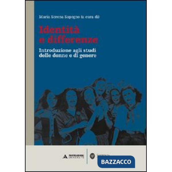 Identità e differenze. Introduzione agli studi delle donne e di genere