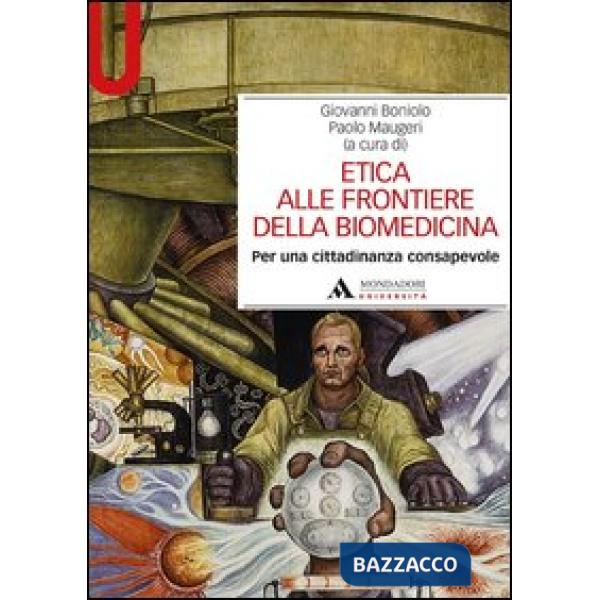 ETICA FRONTIERE BIO MEDICINA