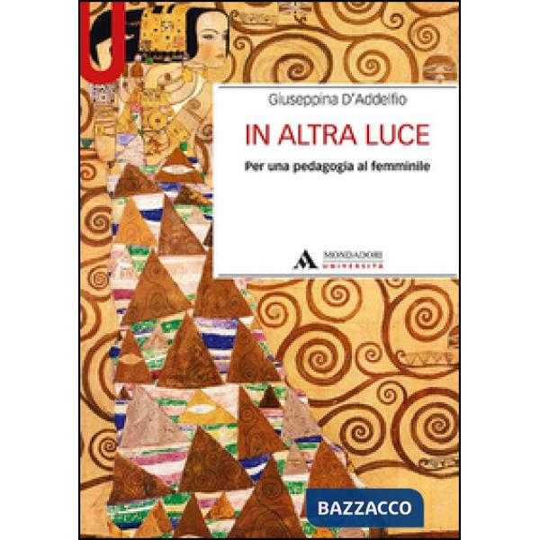 In altra luce. Per una pedagogia al femminile