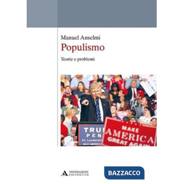 Populismo. Teorie e problemi