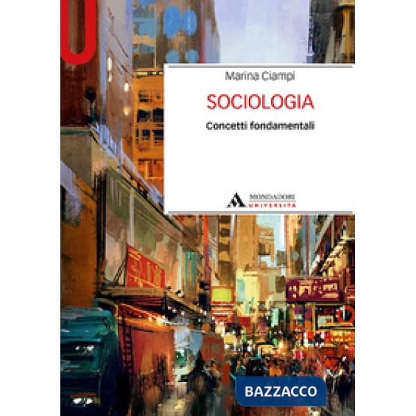 Sociologia. Concetti fondamentali