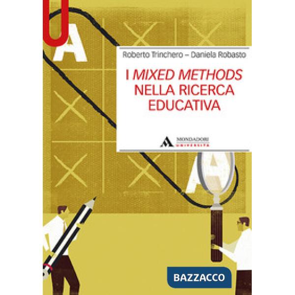 I mixed methods nella ricerca educativa