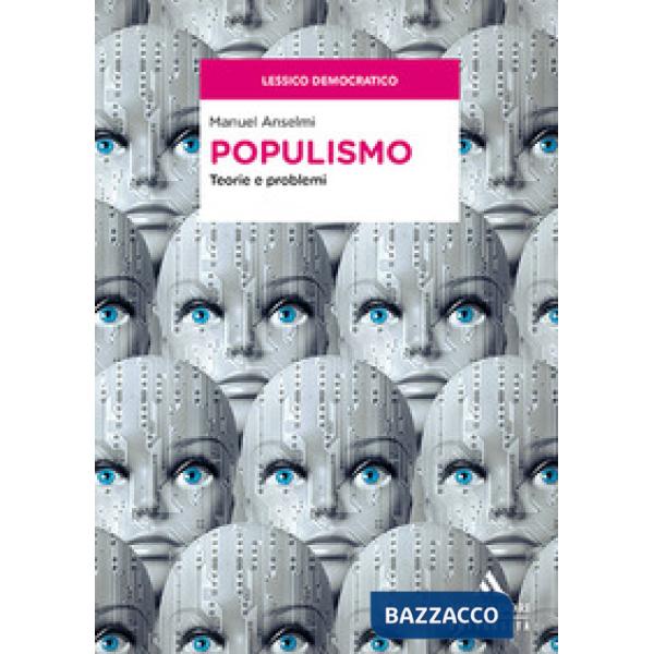 Populismo. Teorie e problemi