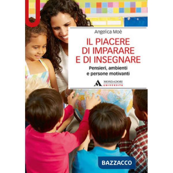 Il piacere di imparare e di insegnare