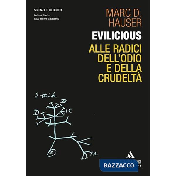 Evilicious. Alle radici dell'odio e della crudeltà