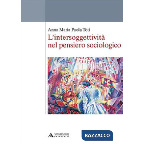L'intersoggettività nel pensiero sociologico