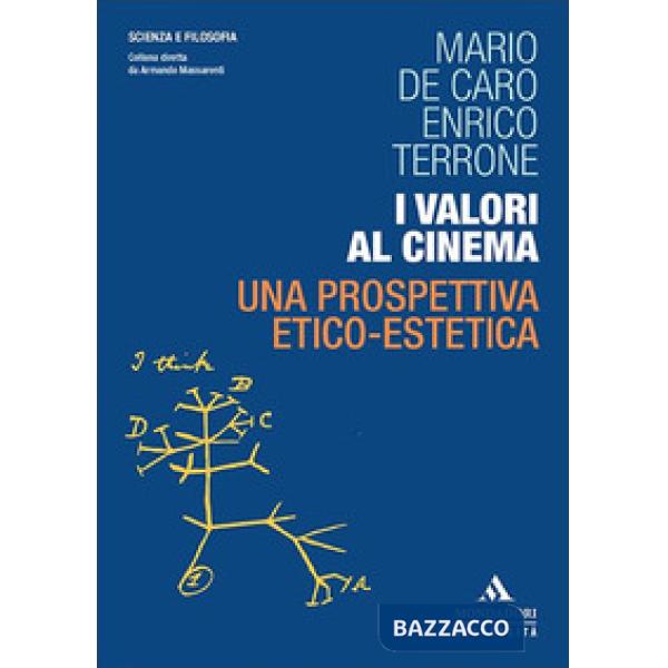 I valori al cinema. Una prospettiva etico-estetica